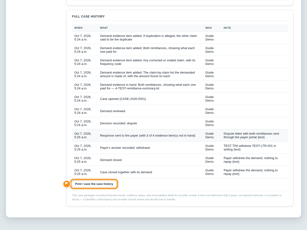 The full case history: every step from the evidence items to the payer's answer and the closing, each with date, time and name, and a Print or save button.